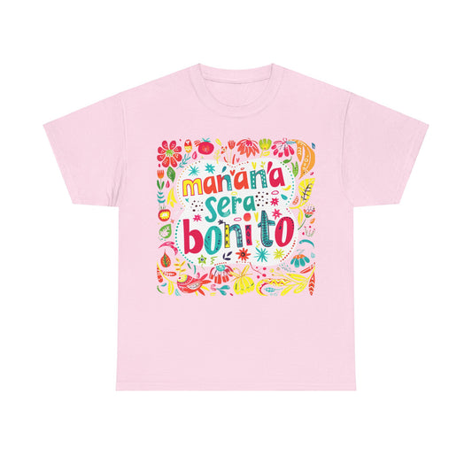 Manana Será Bonito Shirt