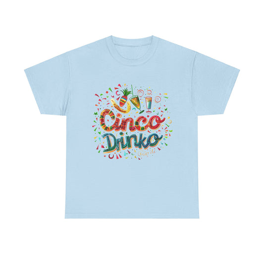 Cinco De Drinko Cinco de Mayo Shirt