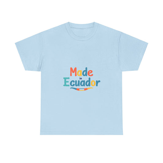 Made in Ecuador Shirt, Ecuador Shirt